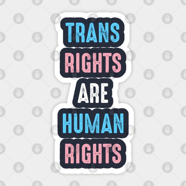 Trans Rights Are Human Rights Sticker by Daytone